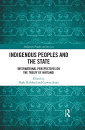 book Indigenous Peoples and the State: International Perspectives on the Treaty of Waitangi