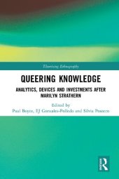 book Queering Knowledge: Analytics, Devices and Investments after Marilyn Strathern