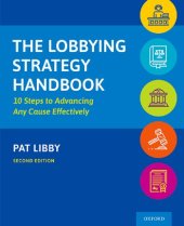 book The Lobbying Strategy Handbook: 10 Steps to Advancing Any Cause Effectively