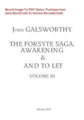 book The Forsyte Saga. Awakening & To Let. Volume III