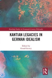 book Kantian Legacies in German Idealism