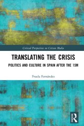 book Translating the Crisis: Politics and Culture in Spain after the 15M