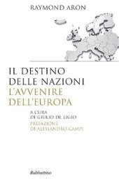 book Il destino delle nazioni, l'avvenire dell'Europa