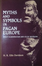 book Myths and Symbols in Pagan Europe: Early Scandinavian and Celtic Religions