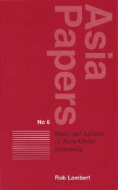 book State and Labour in New Order Indonesia