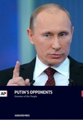 book Putin's Opponents: Enemies of the People