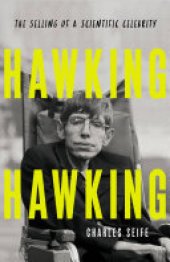 book Hawking Hawking: The Selling of a Scientific Celebrity