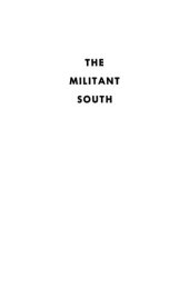 book The Militant South, 1800-1861