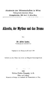 book Alkestis, der Mythus und das Drama