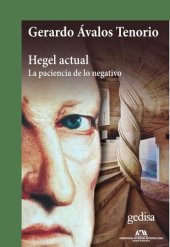 book Hegel actual. La paciencia de lo negativo