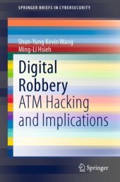 book Digital Robbery: ATM Hacking And Implications