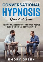 book Conversational Hypnosis Quickstart Guide