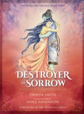 book Destroyer of Sorrow: An Illustrated Series Based on the Ramayana