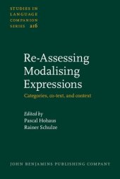 book Re-Assessing Modalising Expressions: Categories, co-text, and context