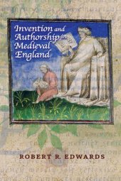 book Invention and Authorship in Medieval England