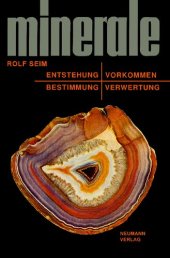 book Minerale - Entstehung - Vorkommen - Bestimmung - Verwertung