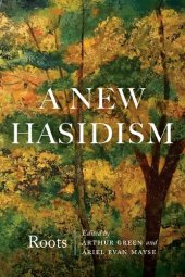 book A New Hasidism: Roots