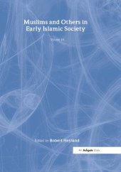 book Muslims and Others in Early Islamic Society