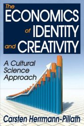 book The Economics of Identity and Creativity: A Cultural Science Approach