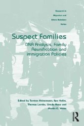 book Suspect Families: DNA Analysis, Family Reunification and Immigration Policies