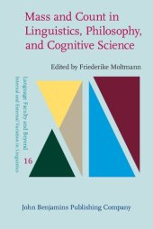 book Mass and Count in Linguistics, Philosophy, and Cognitive Science