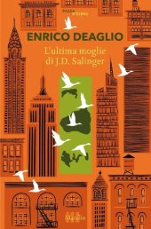 book L'ultima moglie di J. D. Salinger