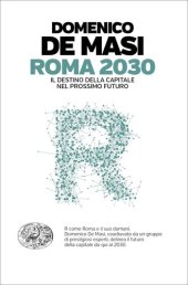 book Roma 2030. Il destino della capitale nel prossimo futuro