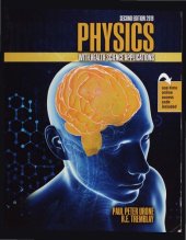 book Physics with Health Science Applications