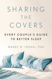 book Sharing the Covers Every Couple's Guide to Better Sleep