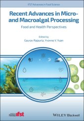 book Recent Advances in Micro- and Macroalgal Processing: Food and Health Perspectives