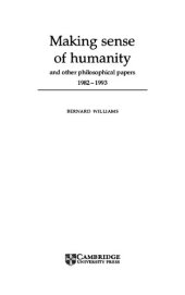 book Making Sense of Humanity and Other Philosophical Papers