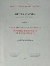 book Super Boetium De Trinitate. Expositio libri Boetii De ebdomadibus