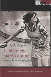 book Sebben che siamo donne. Storie di rivoluzionarie