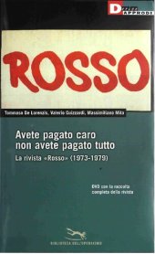 book Avete pagato caro non avete pagato tutto. La rivista «Rosso» (1973-1979)