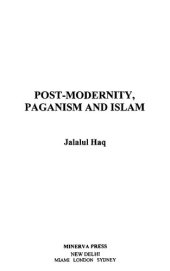 book Post-modernity, paganism, and Islam