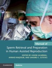 book Manual of Sperm Retrieval and Preparation in Human Assisted Reproduction