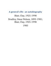 book A General’s Life (an autobiography by Bradley, Omar Nelson)