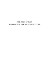 book The Poet at Play: Kallimachos, the Bath of Pallas