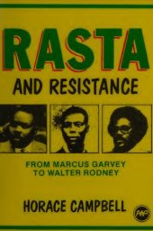 book Rasta and Resistance: From Marcus Garvey to Walter Rodney