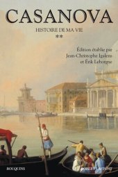 book Histoire de ma vie  T. 2 (Laffont, Bouquins, 21 mai)