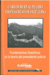 book Fundamentos filosóficos de la teoría del precedente judicial