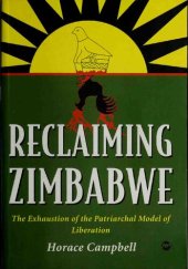 book Reclaiming Zimbabwe: The Exhaustion of the Patriarchal Model of Liberation