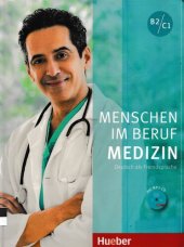 book Menschen im Beruf - Medizin: Deutsch als Fremdsprache / Kursbuch mit MP3-CD