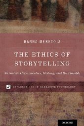 book The Ethics of Storytelling: Narrative Hermeneutics, History, and the Possible