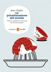 book La privatizzazione del mondo