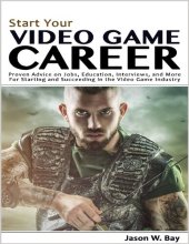 book Start Your Video Game Career