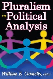 book Pluralism in Political Analysis