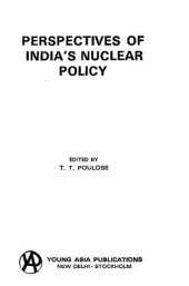 book Perspectives of India's Nuclear Policy