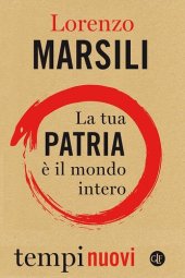 book La tua patria è il mondo intero