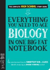 book Everything You Need to Ace Biology in One Big Fat Notebook